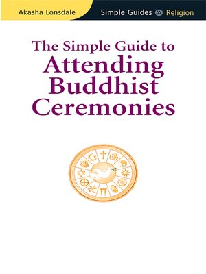 cover image of Simple Guide to Attending Buddhist Ceremonies
